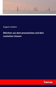 Cover von Märchen aus dem preussischen und dem russischen Litauen