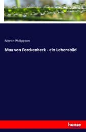 Cover von Max von Forckenbeck - ein Lebensbild