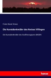 Cover von Die Kunstdenkmäler des Kreises Villingen