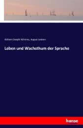 Cover von Leben und Wachsthum der Sprache