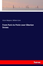 Cover von From Paris to Pekin over Siberian Snows