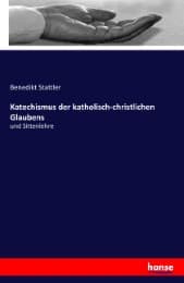 Cover von Katechismus der katholisch-christlichen Glaubens