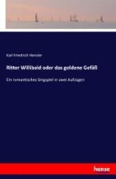 Cover von Ritter Willibald oder das goldene Gefäß