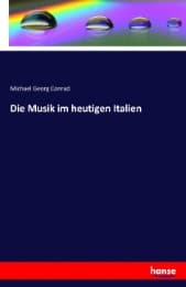 Cover von Die Musik im heutigen Italien