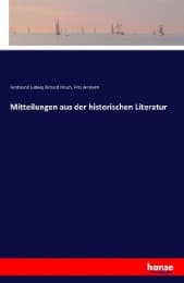 Cover von Mitteilungen aus der historischen Literatur