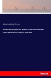 Cover von Anfangsgründe der Metallurgie, darinnen die Operationen so wehl im kleinen als grossen Feuer ausführlich beschrieben
