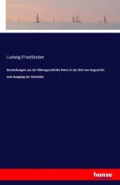 Cover von Darstellungen aus der Sittengeschichte Roms in der Zeit von August bis zum Ausgang der Antonine
