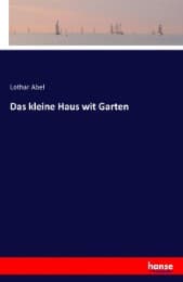 Cover von Das kleine Haus wit Garten