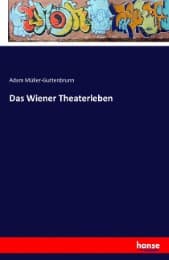 Cover von Das Wiener Theaterleben