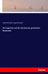 Cover von Die Fragmente und die Lehrsätze der griechischen Rhythmiker