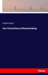 Cover von Das Fürstenhaus Schwarzenberg