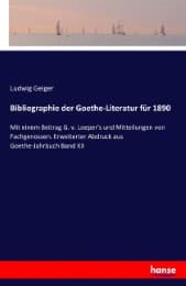 Cover von Bibliographie der Goethe-Literatur für 1890