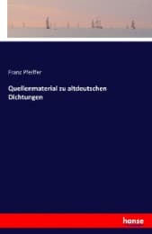 Cover von Quellenmaterial zu altdeutschen Dichtungen