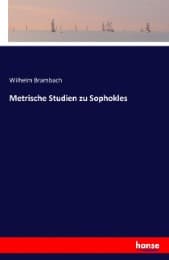 Cover von Metrische Studien zu Sophokles