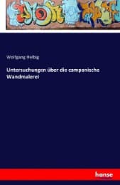 Cover von Untersuchungen über die campanische Wandmalerei