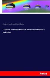 Cover von Tagebuch einer Musikalischen Reise durch Frankreich und Italien