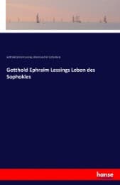 Cover von Gotthold Ephraim Lessings Leben des Sophokles