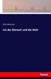 Cover von Isis der Mensch und die Welt