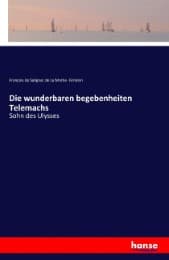 Cover von Die wunderbaren begebenheiten Telemachs