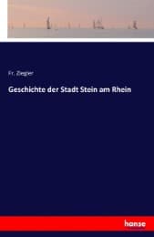 Cover von Geschichte der Stadt Stein am Rhein