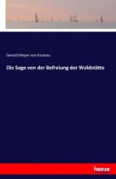 Cover von Die Sage von der Befreiung der Waldstätte