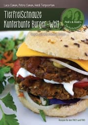Cover von TierfreiSchnauze Kunterbunte Burger-Welt