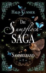 Cover von Die Sumpfloch-Saga - Sammelband 1