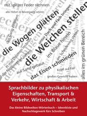 Cover von Sprachbilder zu physikalischen Eigenschaften, Transport und Verkehr, Wirtschaft und Arbeit