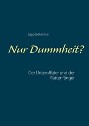 Cover von Nur Dummheit?