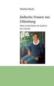 Cover von Jüdische Frauen aus Offenburg