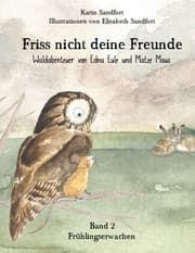 Cover von Friss nicht deine Freunde - Frühlingserwachen