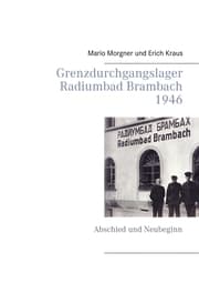 Cover von Grenzdurchgangslager Radiumbad Brambach 1946