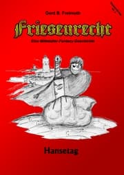 Cover von Friesenrecht - Akt VI