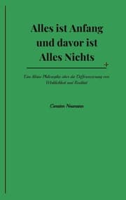 Cover von Alles ist Anfang und davor ist Alles Nichts
