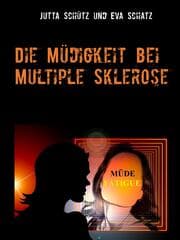 Cover von Die Müdigkeit bei Multiple Sklerose