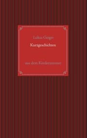 Cover von Kurzgeschichten aus dem Kinderzimmer