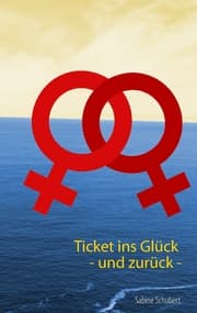 Cover von Ticket ins Glück - und zurück -