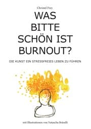 Cover von Was bitte schön ist Burnout?