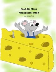 Cover von Paul die Maus
