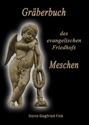 Cover von Gräberbuch des evangelischen Friedhofs Meschen