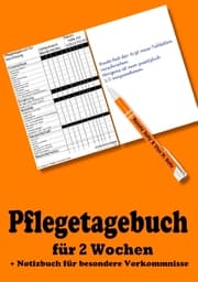 Cover von Pflegetagebuch für 2 Wochen - inkl. Notizbuch