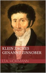 Cover von Klein Zaches genannt Zinnober