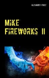 Cover von Mike Fireworks II