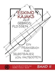 Cover von Eskimokajaks auf Gebirgsflüssen Band II