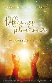 Cover von Hoffnungsschimmer - Im Dunkel ein Licht