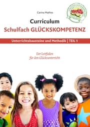 Cover von Curriculum Schulfach Glückskompetenz
