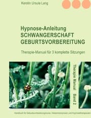 Cover von Hypnose-Anleitung Schwangerschaft und Geburtsvorbereitung