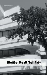 Cover von Weiße Stadt Tel Aviv