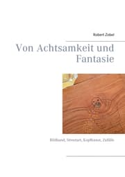 Cover von Von Achtsamkeit und Fantasie
