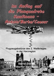 Cover von Im Anflug auf die Planquadrate Kaufmann - Anton/Berta/Caesar